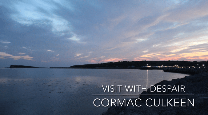 Visit With Despair, a poem by Cormac&nbsp;Culkeen