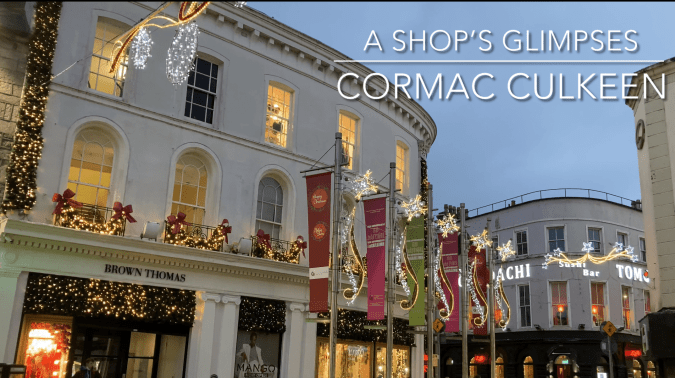A Shop’s Glimpses, a poem by Cormac&nbsp;Culkeen